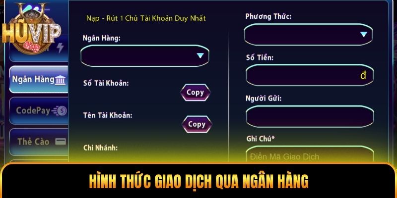 Hình thức giao dịch qua ngân hàng